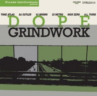 Pseudo Intellectuals - Dope Grindwork