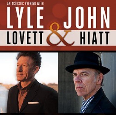 An Acoustic Evening with Lyle Lovett & John Hiatt at UB Center for the Arts — Apr 23, 2015