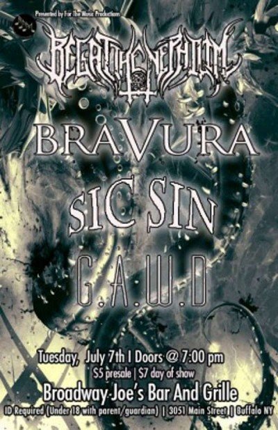 Begat The Nephilim w/ Bravura, Sic Sin, & GAWD at 3051 Main Street Buffalo, NY 14213 — Jul 7, 2015