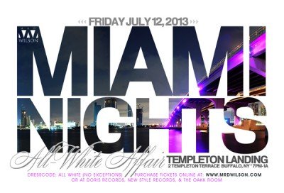 Miami Nights All White Affair at 2 Templeton Terrace Buffalo, NY 14202 — Jul 18, 2015