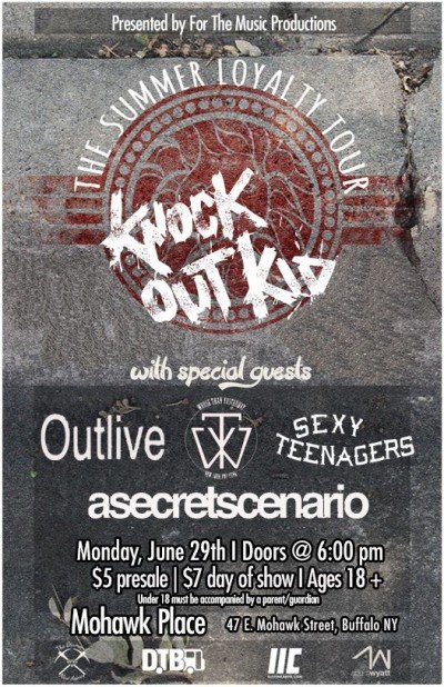 Knockout Kid w/ Worse Than Yesterday, Sexy Teenagers, A Secret Scenario, & Outlive! at Mohawk Place — Jun 29, 2015