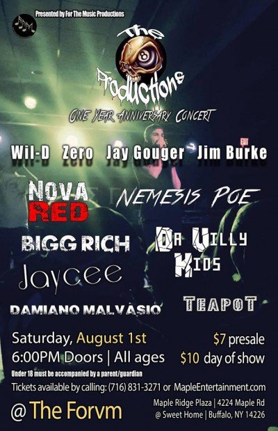 The 8 Productions 1 Year Anniversary Concert feat Wil-D, Zero, Jay Gouger & Jim Burke w/ Bigg Rich, Nova Red, Nemesis Poe, & more!