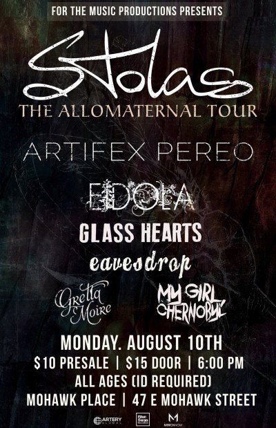 Stolas, Artifex Pereo, & Eidola w/ Glass Hearts, [TBA], Gretta Moire, & My Girl Chernobyl