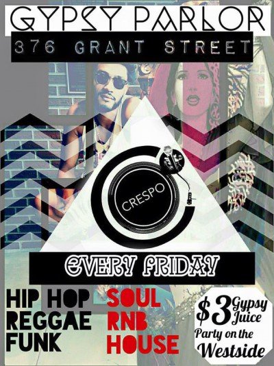 DJ Crespo @ Gypsy Parlor