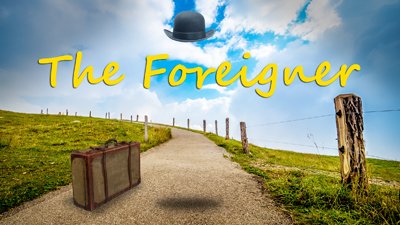 The Foreigner