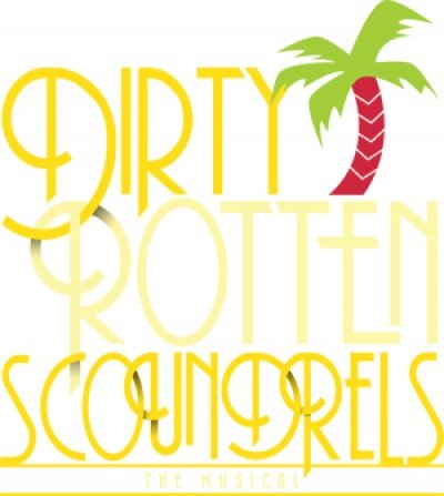 Dirty Rotten Scoundrals at Lancaster Opera House — Jun 9, 2016