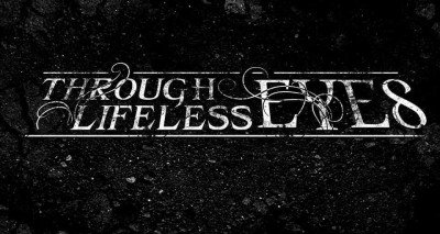 Through Lifeless Eyes, VoKillz, Inertia, & Diluted