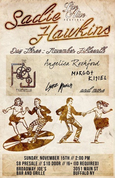 Live Alive Sadie Hawkins Day 3 // The Farewells, Angelica Rochford, Margot Kisel, Lynz Munich & more!