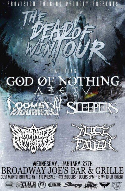 GOD OF NOTHING, Doomsday Mourning, & Sleepers at Broadway Joe's — Jan 27, 2016