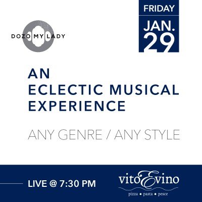 Dozo My Lady live music at Vito E Vino