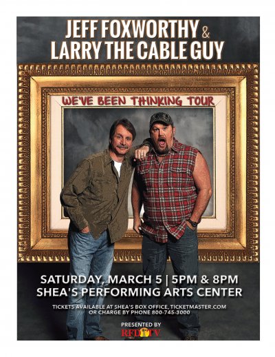 Jeff Foxworthy & Larry The Cable Guy