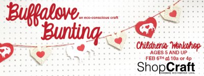 Buffalove Bunting, Children's Workshop