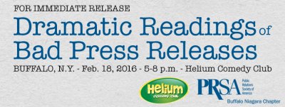 Dramatic Readings of Bad Press Releases at Helium Comedy Club — Feb 18, 2016