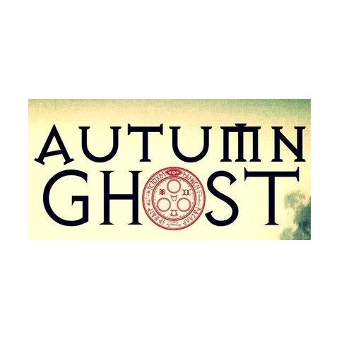 Autumn Ghost, Jupiter Falls and Six or Five