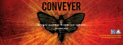 Conveyer, For The Win & Until We Are Ghosts