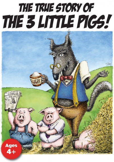 The True Story of the 3 Little Pigs