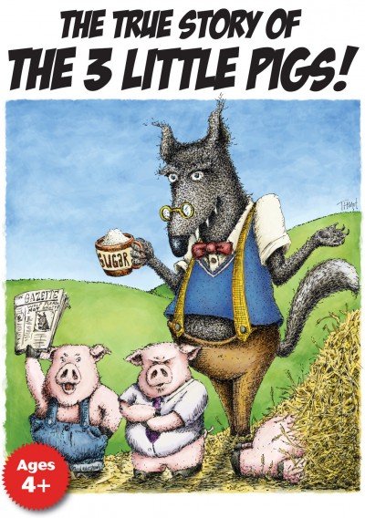 The True Story of the 3 Little Pigs
