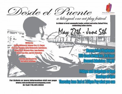 "Desde el Puente", a one-act festival produced by Raíces Theatre Company