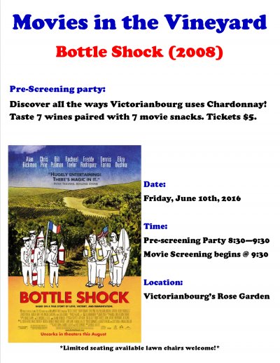 Movies In The Vineyard--Bottle Shock at Victorianbourg Wine Estate — Jun 10, 2016