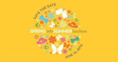 2nd Annual Spring into Summer Fundraising  Luncheon — Jun 16, 2016