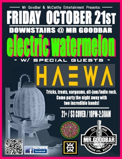 Electric Watermelon w/ special guests, Haewa @ Mr Goodbar!
