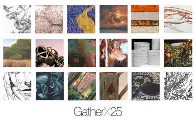 GatherX25: Annual Resident Artist Exhibit and Sale Opening Reception