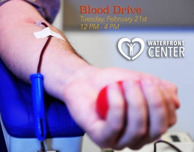 Blood Drive - Waterfront Center