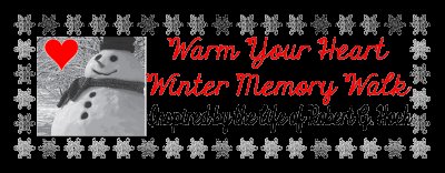Warm Your Heart Winter Memory Walk