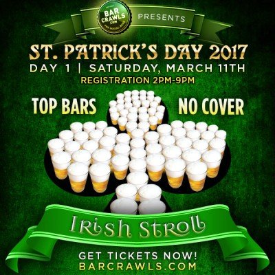 Downtown St Patrick's Day Irish Stroll Bar Crawl