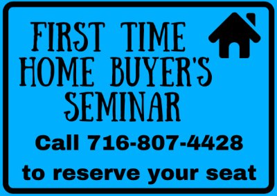 First Time Home Buyer's Seminar