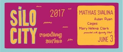 Silo City Reading Series: Mathias Svalina, Aidan Ryan, Cages, Mary Helena Clark