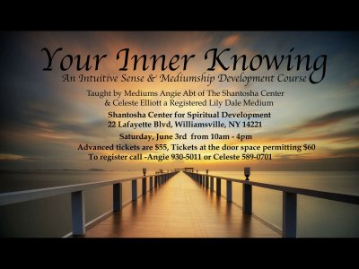 "Your Inner Knowing" An Intuitive Development Workshop