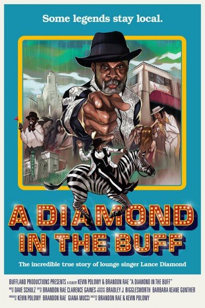 “Lance Diamond: A Diamond in the Buff” WORLD PREMIERE
