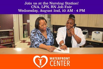 CNA, LPN, RN Job Fair at Waterfront Center