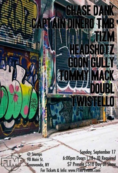 Chase Dank, Captain Dinero TMB, Tizm, Headshotz, Goon Gully, Tommy Mack, Doubl, & Twistello