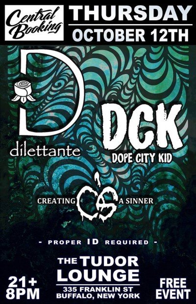 Tudor-Dilettante/CreatingASinner/DopeCityKid 10/12