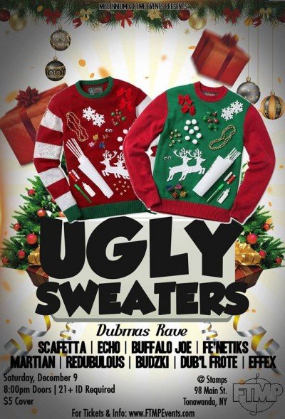 Millennium & FTMP present "The Ugly Sweater Dubmas Rave"