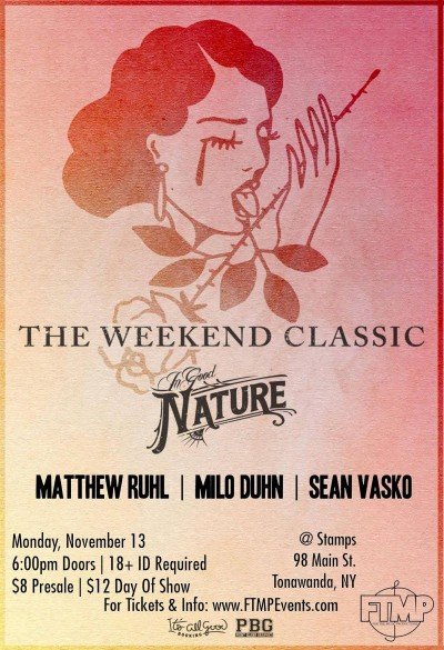 The Weekend Classic & In Good Nature