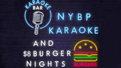 NYBP Karaoke and $8 Burger Night