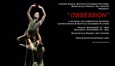 Lehrer Dance and Buffalo Chamber Players Present Obsession