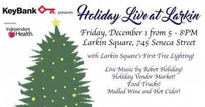 Holiday Live at Larkin — Dec 1, 2017