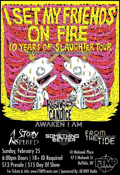 I Set My Friends On Fire - 10 Years Of Slaughter