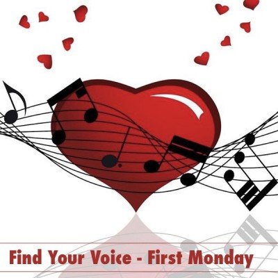 Find Your Voice - First Monday — Feb 5, 2018