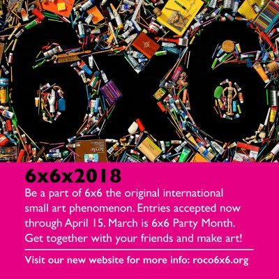 6x6 - Artwork entries accepted now through April 15