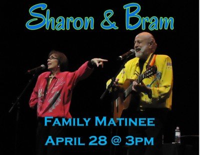 Sharon & Bram - Family Matinee at Seneca Queen Theatre — Apr 28, 2018