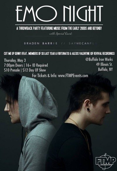 Emo Night - Buffalo (Braden Barrie / SayWeCanFly Edition)