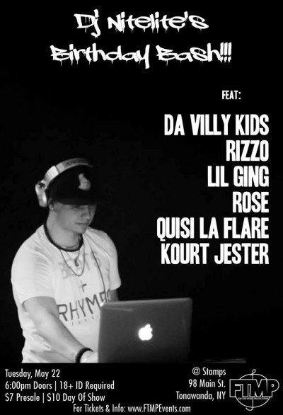 DJ NiTELiTE's Birthday Bash w/ Da Villy Kids, Kourt Jester, Rizzo, Lil Ging, Rosé, & Quisi La Flare