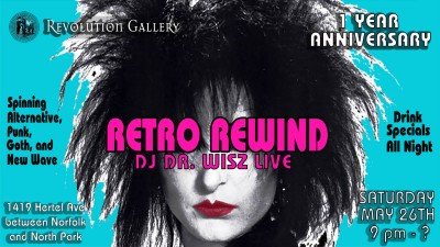 Retro Rewind One Year Anniversary! Art + Dance Party