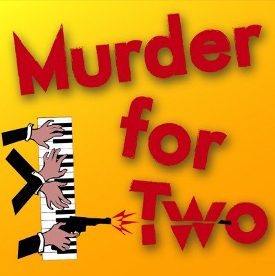 MURDER FOR TWO