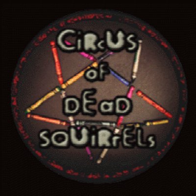Circus of Dead Squirrels at Club Infinity — Aug 3, 2011